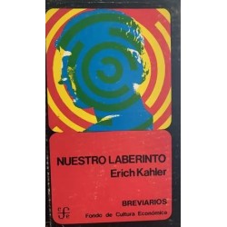 NUESTRO LABERINTO (KAHLER, E.) 